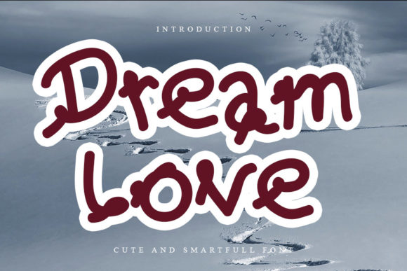 Dream Love Font: Elevating Web Design with Handwritten Charm