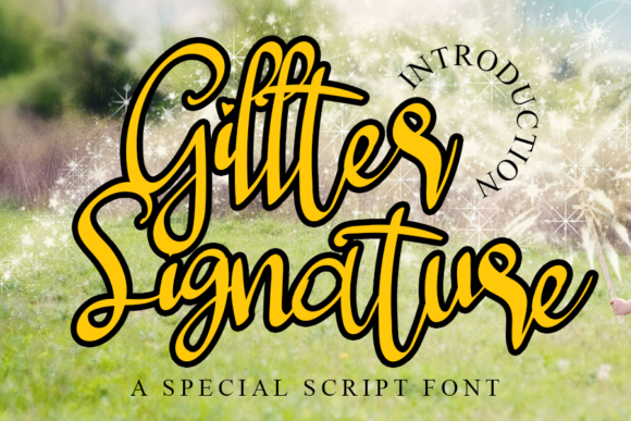 Gillter Signature: A Refined Handwritten Typeface