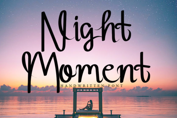 Night Moment Font for Clear Campaign Design