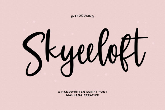 Skyeeloft: A Handwritten Font for Branding